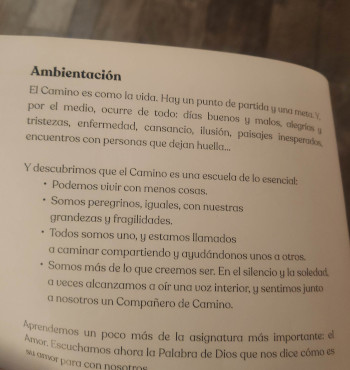 Quote: 'El Camino es como la vida. Hay un punto de partida y una meta. Y, por el medio, ocurre de todo: [...]'